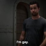 Mac I'm Gay Always Sunny IASIP