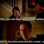 hawk tuah | Why does she keep talking about spitting? Well her face does kinda look like a camel...so | image tagged in jake from state farm,spit,hawk,camel | made w/ Imgflip meme maker