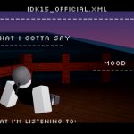 Idk15_Official.XML announcement 2 meme