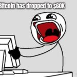 bitcoin | image tagged in bitcoin,crypto,meme | made w/ Imgflip meme maker