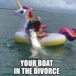 WTF | WHEN THE WIFE GOT; YOUR BOAT IN THE DIVORCE | image tagged in wtf | made w/ Imgflip meme maker