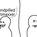 Friendpilled Visitmaxxer | Yeah so I went to my friend's house; Friendpilled visitmaxxer | image tagged in friendpilled visitmaxxer,bro visited his friend | made w/ Imgflip meme maker