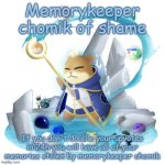 Memorykeeper chomik of shame