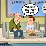 Old Man and a Midget | Where’s
the rest
of ya? | image tagged in midget,family guy,memes,grumpy old man,bus stop | made w/ Imgflip meme maker