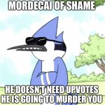 Mordecai of shame meme