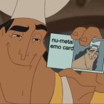 emotional | nu-metal emo card | image tagged in kronk license,rock music | made w/ Imgflip meme maker