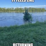 MarieS | THIS IS WHAT IT FEELS LIKE; RETURNING FROM VACATION 😭 | image tagged in maries | made w/ Imgflip meme maker