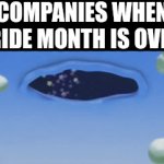 Read this title for 5,000,000 dollars | COMPANIES WHEN PRIDE MONTH IS OVER: | image tagged in gifs,kirby | made w/ Imgflip video-to-gif maker