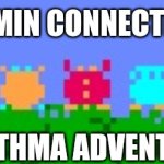 Vitamin Connection 2 Asthma Adventure | VITAMIN CONNECTION 2; ASTHMA ADVENTURE | image tagged in viruses chatting each other,vitamin connection,asthma | made w/ Imgflip meme maker