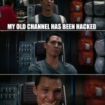 Interstellar crying Matthew McConaughey | MY OLD CHANNEL HAS BEEN HACKED; BUT SAME NEW ONE HAS BEEN TERMINATED 😥 | image tagged in interstellar crying matthew mcconaughey | made w/ Imgflip meme maker