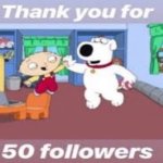Thank you for 50 followers