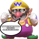 Even Wario loves Humanoid Pokémon,Humanoid Digimon and Anime | HUMANOID POKEMON,HUMANOID DIGIMON AND ANIME ARE 100% FANTASTIC! | image tagged in wario is happy,pokemon,digimon,anime | made w/ Imgflip meme maker