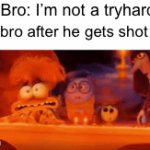 thanks to whoever made this template | Bro: I’m not a tryhard; Also bro after he gets shot once: | image tagged in gifs,bullet | made w/ Imgflip video-to-gif maker