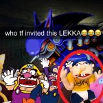 who tf invited this lekka