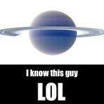 Evil Saturn Meme Generator - Imgflip