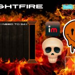 Nightfire's Announcement Template meme