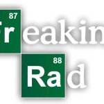 Freaking Rad | 87; Fr; 88; Ra | image tagged in breaking bad blank,freaking,rad,radical,breaking bad,periodic table | made w/ Imgflip meme maker
