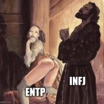 Monk Temptation | INFJ; ENTP | image tagged in monk temptation | made w/ Imgflip meme maker