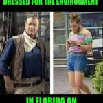 Funny | OUT IN THE FRONTIER ON 🐎 HORSES YOU DRESSED FOR THE ENVIRONMENT; IN FLORIDA ON MOTORCYCLES Y'ALL DRESS FOR WTF Y'ALL BE DOING | image tagged in funny,horses,motorcycle,survival,weirdo,fashion | made w/ Imgflip meme maker