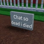 Chat so dead i died