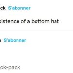 Top hats imply the existence of a bottom hat