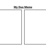 My Duo Meme Meme Generator - Imgflip
