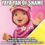 Yaya Yah of Shame