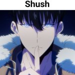 Shush template