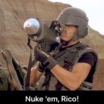 Nuke em Rico meme