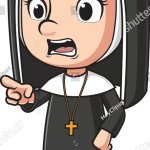 Angry Nun Sister