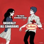 Despite advertising itself as an "icon of Canada" Tim Hortons isn't Canadians' favorite coffee | "WE PREFER MCDONALD'S COFFEE"; BASICALLY ALL CANADIANS | image tagged in woman shouting knives,tim hortons,mcdonalds,canada,fast food | made w/ Imgflip meme maker