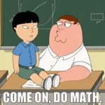 Come on do math family guy | image tagged in gifs,family guy | made w/ Imgflip video-to-gif maker