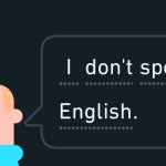 I Don't Speak English