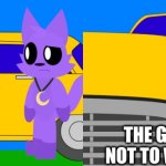 true | ME:; THE GUY SHE SAYS NOT TO WORRY ABOUT: | image tagged in quality spike,poppy playtime,catnap,car,animation,cars | made w/ Imgflip meme maker