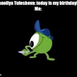 Unhappy Birthday to the cringe kazakh brat named Daneliya | Daneliya Tuleshova: today is my birthday!!!
Me: | image tagged in gifs,memes,daneliya tuleshova sucks,birthday,cringe | made w/ Imgflip video-to-gif maker