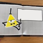 Bill Cipher Says