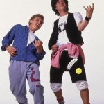 Bill and Ted