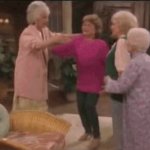 golden girls group hug GIF Template