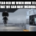 5 year old me when mum tells me that we can have maccas | 5 YEAR OLD ME WHEN MUM TELLS ME THAT WE CAN HAVE MCDONALDS | image tagged in gifs,the incredibles,pixar,memes,funny,nostalgia | made w/ Imgflip video-to-gif maker