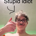 Stupid idiot Nazi