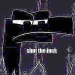 shut the fuck template