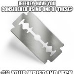 use this against Jeffrey