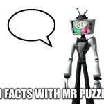 Fun facts with Mr Puzzles