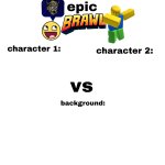 Epic brawl template
