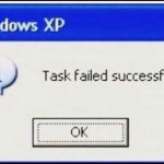 task failed successfully