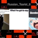 Russian_Tsarist_8 announcement temp Anti_Sigma_Shitpost version