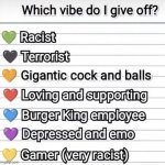 Which vibe do I give off? meme