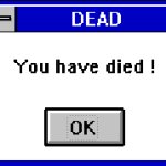 Windows dead