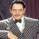 Gomez Addams " Braaaavo!!! Braaaavo!!!