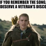 Hobbits Isengard | IF YOU REMEMBER THE SONG, YOU DESERVE A VETERAN'S DISCOUNT | image tagged in hobbits isengard,they're taking the hobbits to isengard,hobbits,memes,veterans | made w/ Imgflip meme maker